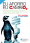Eu aforro eu cambio